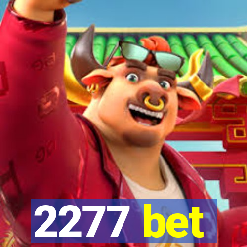 2277 bet